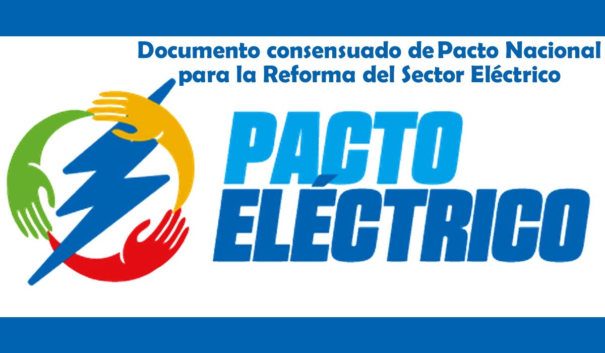 Nota de Prensa PACTO NACIONAL PARA LA REFORMA DEL SECTOR ELÉCTRICO