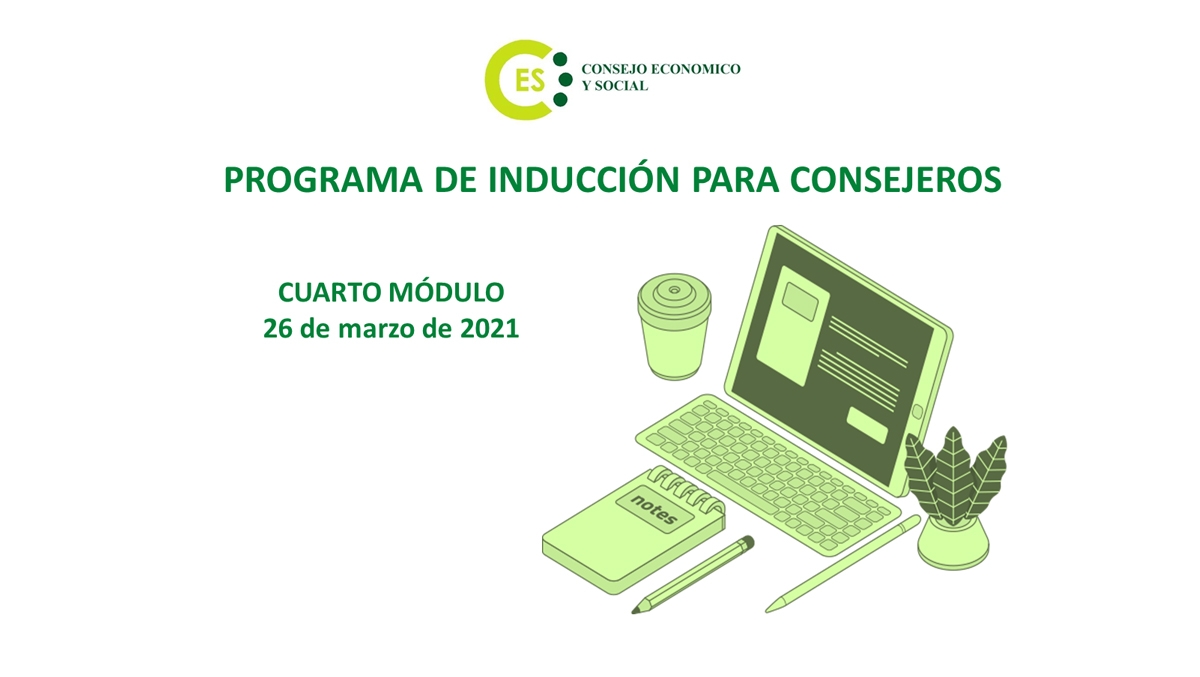 PROGRAMA DE INDUCCIÓN PARA CONSEJEROS - MÓDULO 4
