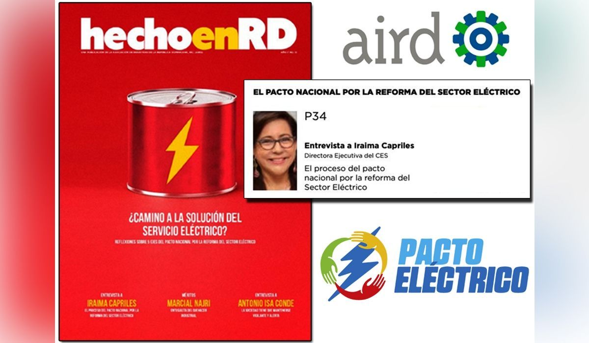 Entrevista a Iraima Capriles “El Proceso del Pacto Nacional por la Reforma del Sector Eléctrico” (Revista HechoenRD)