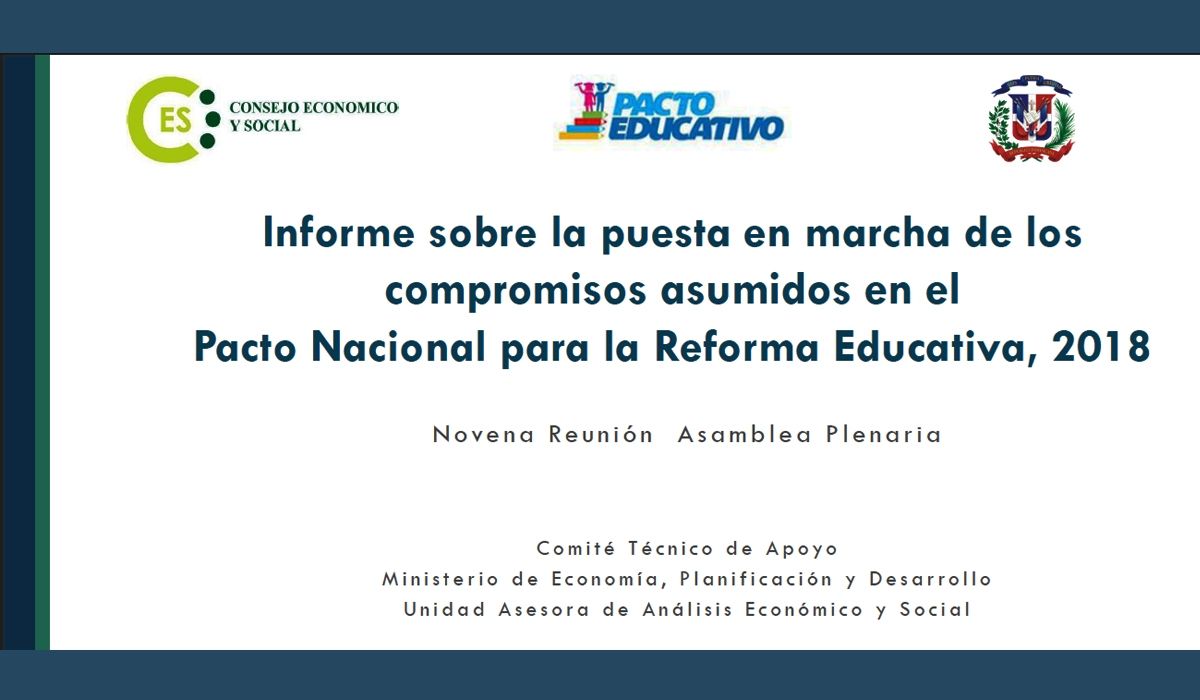 Informe sobre la puesta en marcha de los compromisos asumidos en el Pacto Nacional para la Reforma Educativa - Segundo semestre 2018
