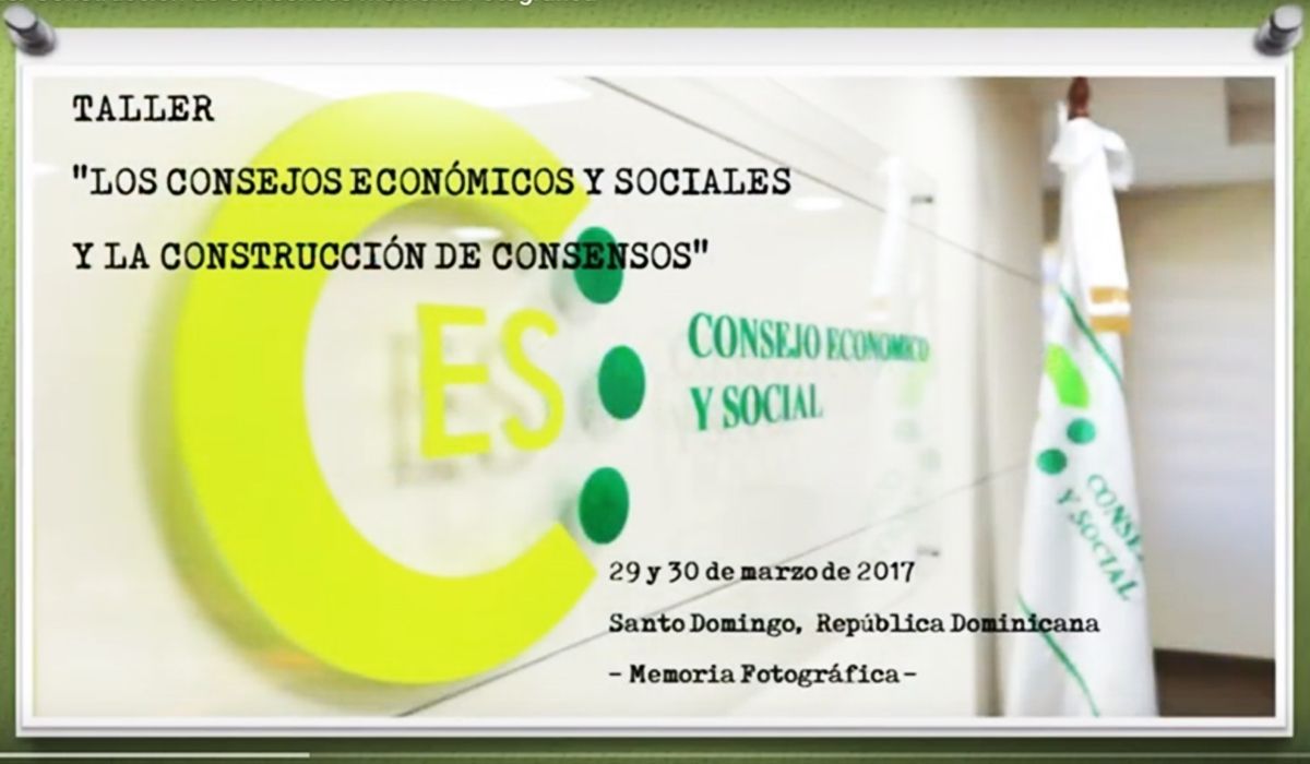 VIDEO: Memoria fotográfica del Taller: "Los Consejos Económicos y Sociales y la Construcción de Consensos"
