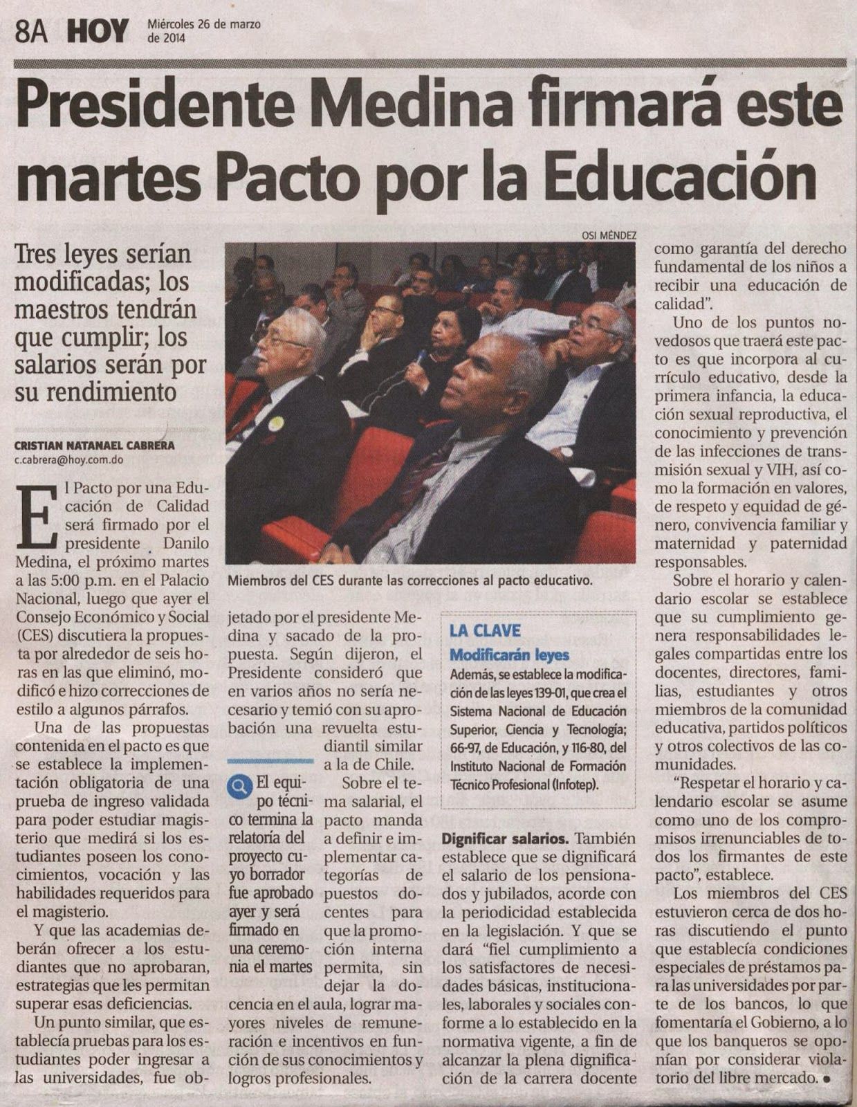 Hoy Presidente Medina firmara Pacto Educativo